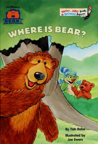 Bear In The Big Blue House: Where Is Bear? (Bright & Early Books(R))
