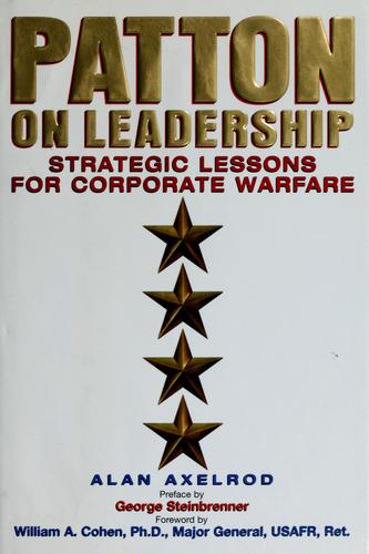 Patton On Leadership: Strategic Lessons For Corporate Warfare (without dust jacket)