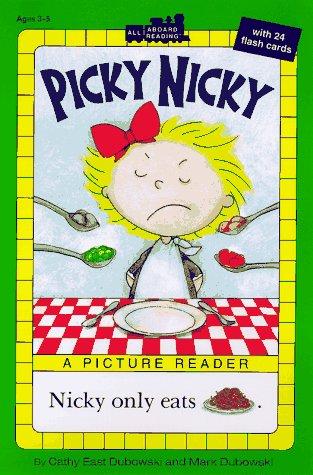 Picky Nicky: A Picture Reader With 24 Flash Cards (All Aboard Reading)