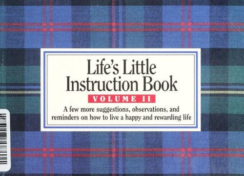 Life's Little Instruction Book; Volume II