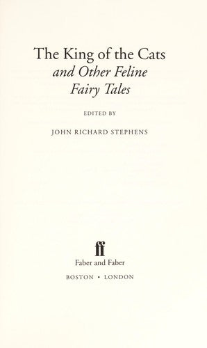King Of The Cats: And Other Feline Fairy Tales