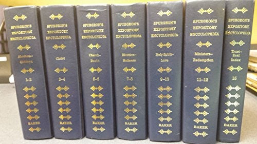 Spurgeons Expository Encyclopedia: Sermons By Charles H. Spurgeon, Classified And Arranged For Ready Reference (Vol. 5-6): Church-Doubt
