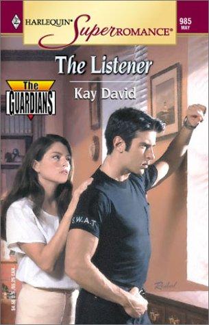 The Listener: The Guardians (Harlequin Superromance No. 985)