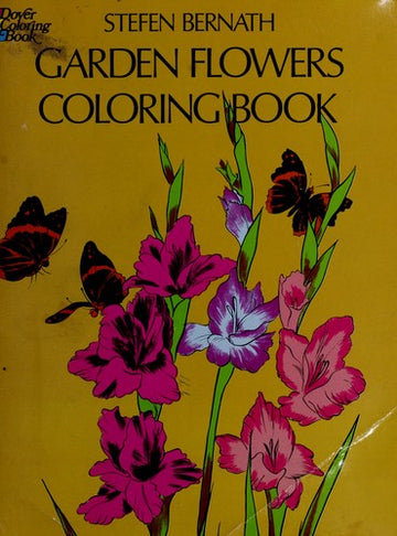 Garden Flowers Coloring Book (Color Your World)