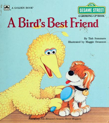 A Bird's Best Friend (A Golden Book) (Sesame Street)