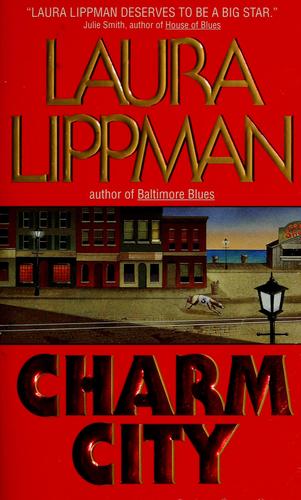 Charm City (Tess Monaghan Mysteries)