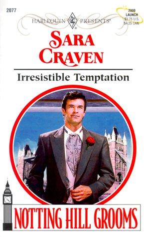 Irresistible Temptation