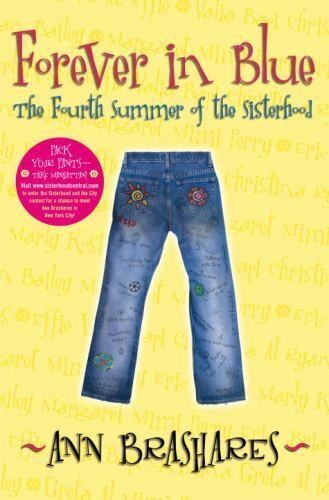 Forever In Blue The Fourth Summer Of The Sisterhood (without dust jacket): The Fourth Summer of the Sisterhood (Sisterhood of Traveling Pants, Book 4)