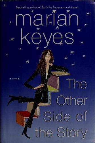 The Other Side Of The Story: A Novel