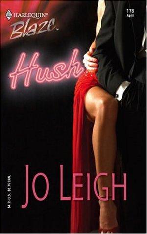 Hush (Harlequin Blaze)