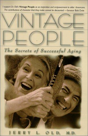 Vintage People - The Secrets Of Successful Aging (with Autographed)