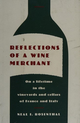 Reflections Of A Wine Merchant