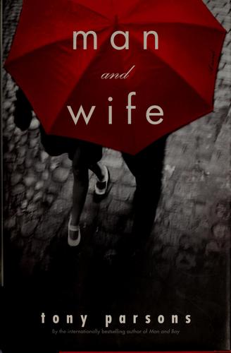 Man And Wife: A Novel