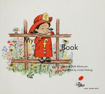 My 'F' Book (My First Steps To Reading)