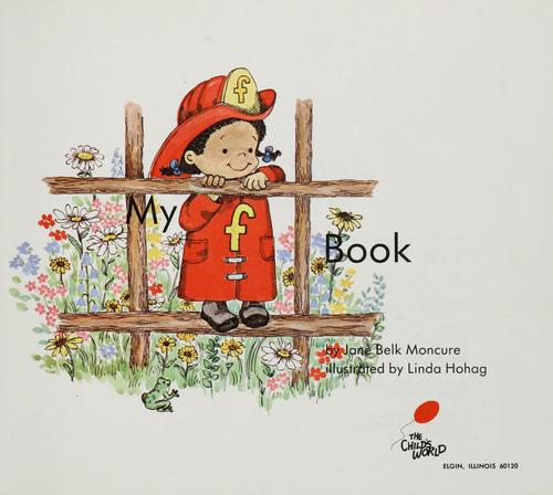 My 'F' Book (My First Steps To Reading)