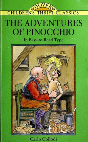 The Adventures Of Pinocchio (Dover Children's Thrift Classics)
