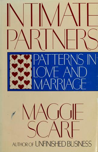 Intimate Partners: patterns in love and marriage