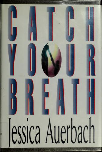 Catch Your Breath