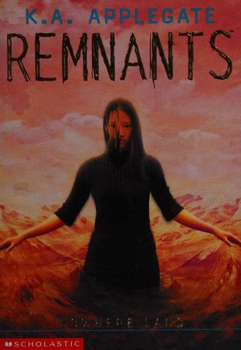 Remnants #04: Nowhere Land (Remnants)