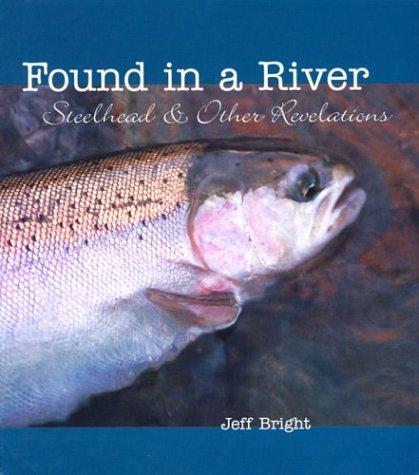 Found In A River