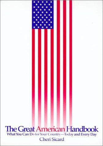 The Great American Handbook: what you can do for your country, today and every day