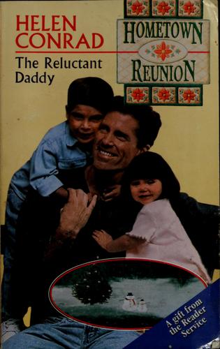 The Reluctant Daddy (Hometown Reunion)