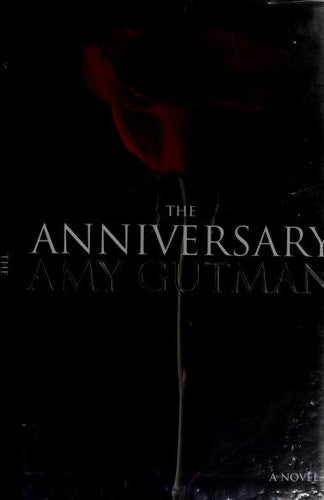 The Anniversary: A Novel (with Autographed)