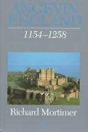 Angevin England 1154-1258 (A History Of Medieval Britain)