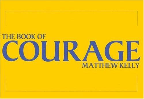 The Book Of Courage
