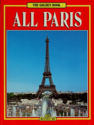 All Of Paris in 170 Color Photographs (English Edition)