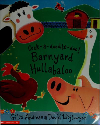 Cock-A-Doodle-Doo: Barnyard Hullabaloo