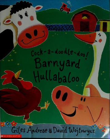 Cock-A-Doodle-Doo: Barnyard Hullabaloo