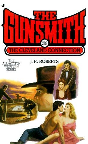 The Gunsmith #218: The Cleveland Connection
