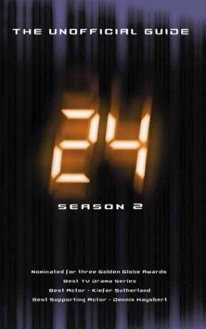24-Season 2: The Unofficial Guide