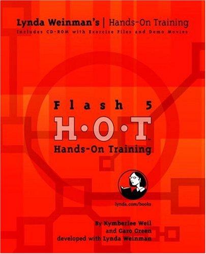 Flash 5 Hands On Training (Lynda Weinman's Hands-On-Training)