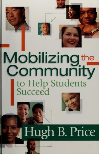 Mobilizing The Community To Help Students Succeed