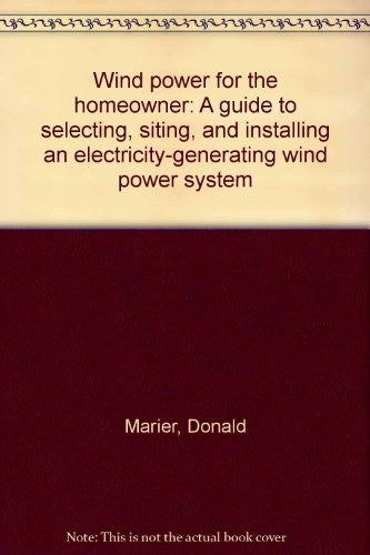 Wind Power For The Homeowner
