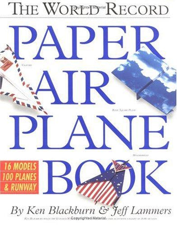 The World Record Paper Airplane Book
