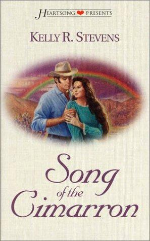 Song Of The Cimarron (Heartsong Presents #304)
