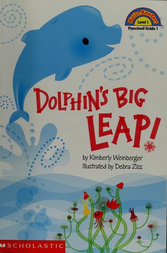 Dolphin's Big Leap (Hello Reader!: Level 1)