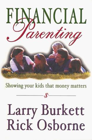 Financial Parenting: showing your kids that money matters