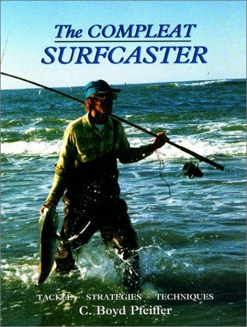 The Compleat Surfcaster