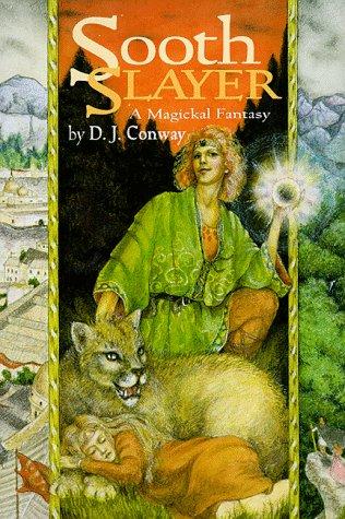Soothslayer: A Magickal Fantasy (Dream Warrior)
