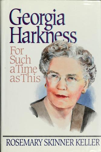 Georgia Harkness: for such a time as this