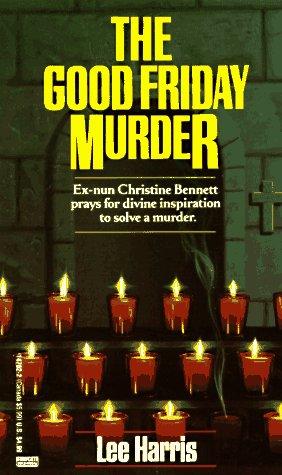 Good Friday Murder (Christine Bennett Mysteries)