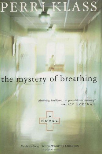 The Mystery Of Breathing: A Novel