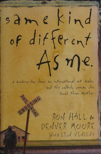 Same Kind Of Different As Me