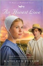 An Honest Love (A Hearts Of Middlefield Novel): a hearts of Middlefield novel