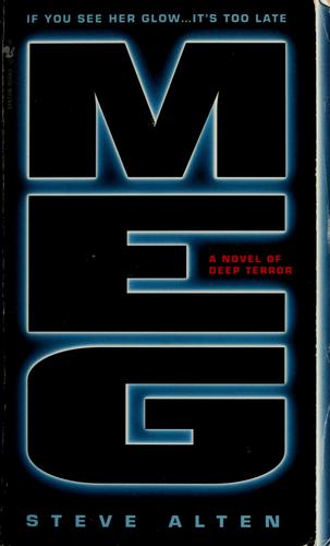 Meg: A Novel Of Deep Terror