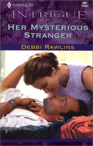 Her Mysterious Stranger: Secret Identity (Intrigue, 587)
